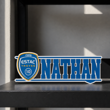 ESTAC Troyes custom name sign